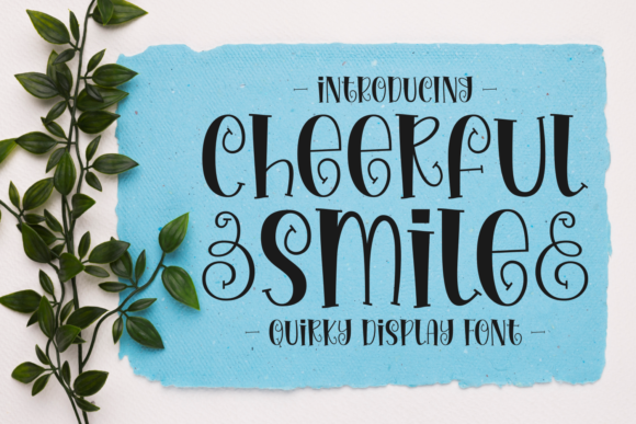 Cheerful Smile Font: A Joyful Typeface for Campaigns