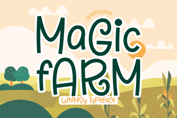 Magic Farm Font: Cute, Quirky Display Typeface for Branding