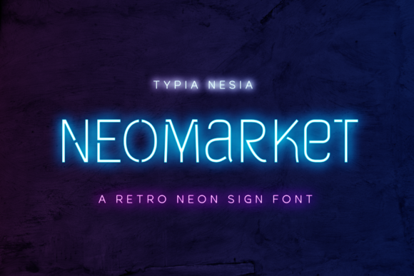 Neomarket: A Retro Neon Font for Creative Product Labels